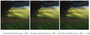 Confrontations 29, Confrontations 29, Confrontations 29